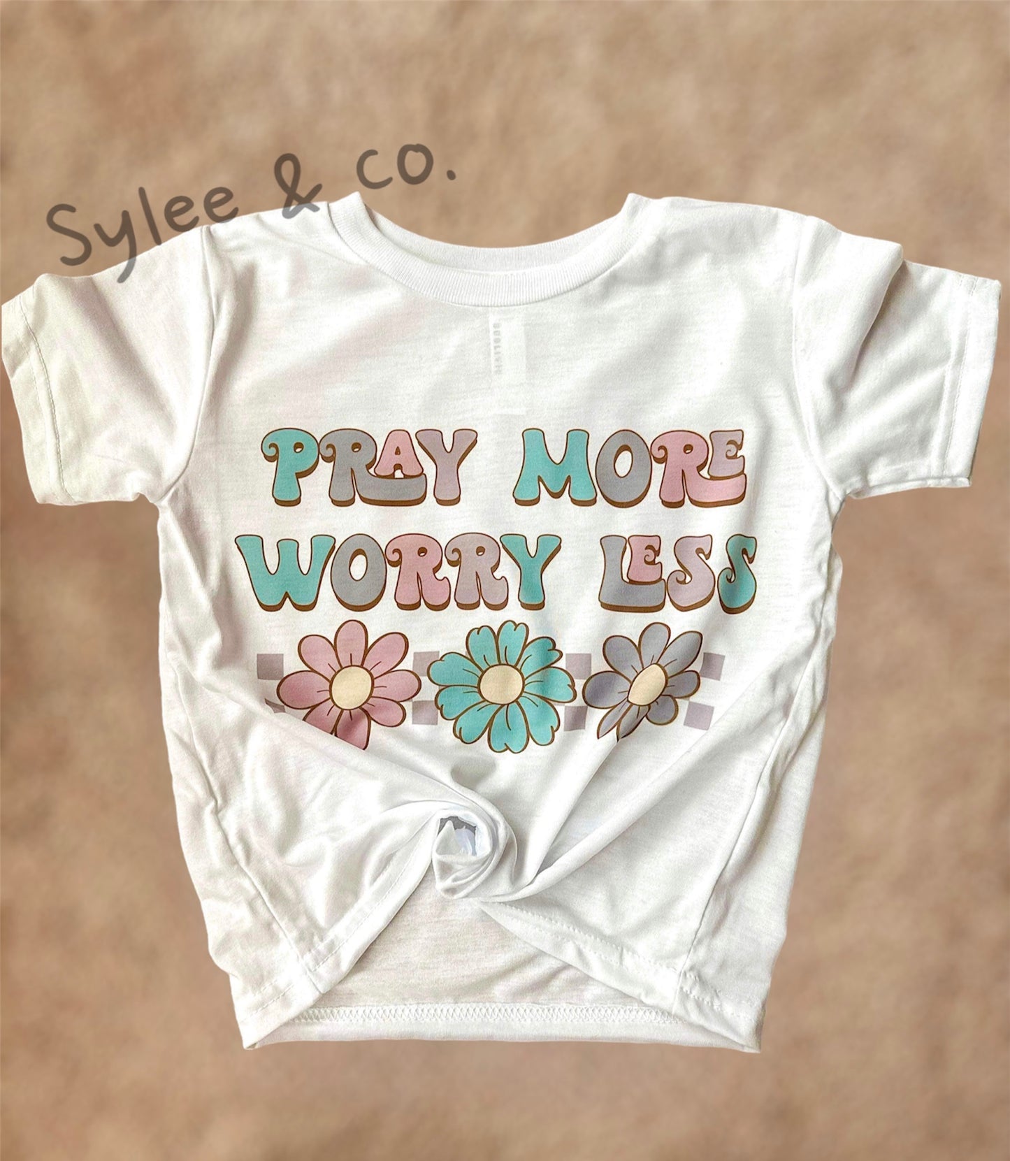 Pray More Worry Less