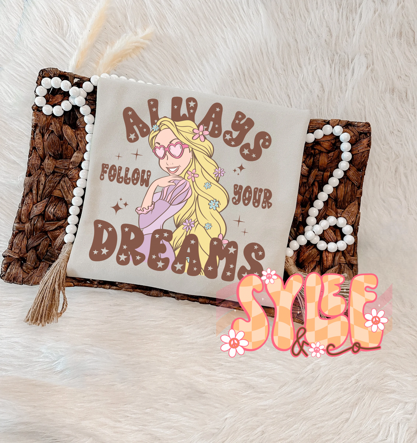 Always Follow Your Dreams Tee