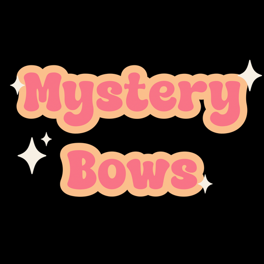 Mystery Bows!