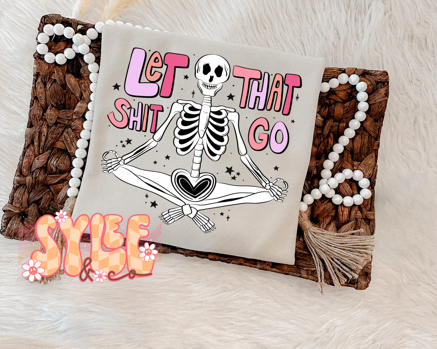 Let That Sh*t Go
