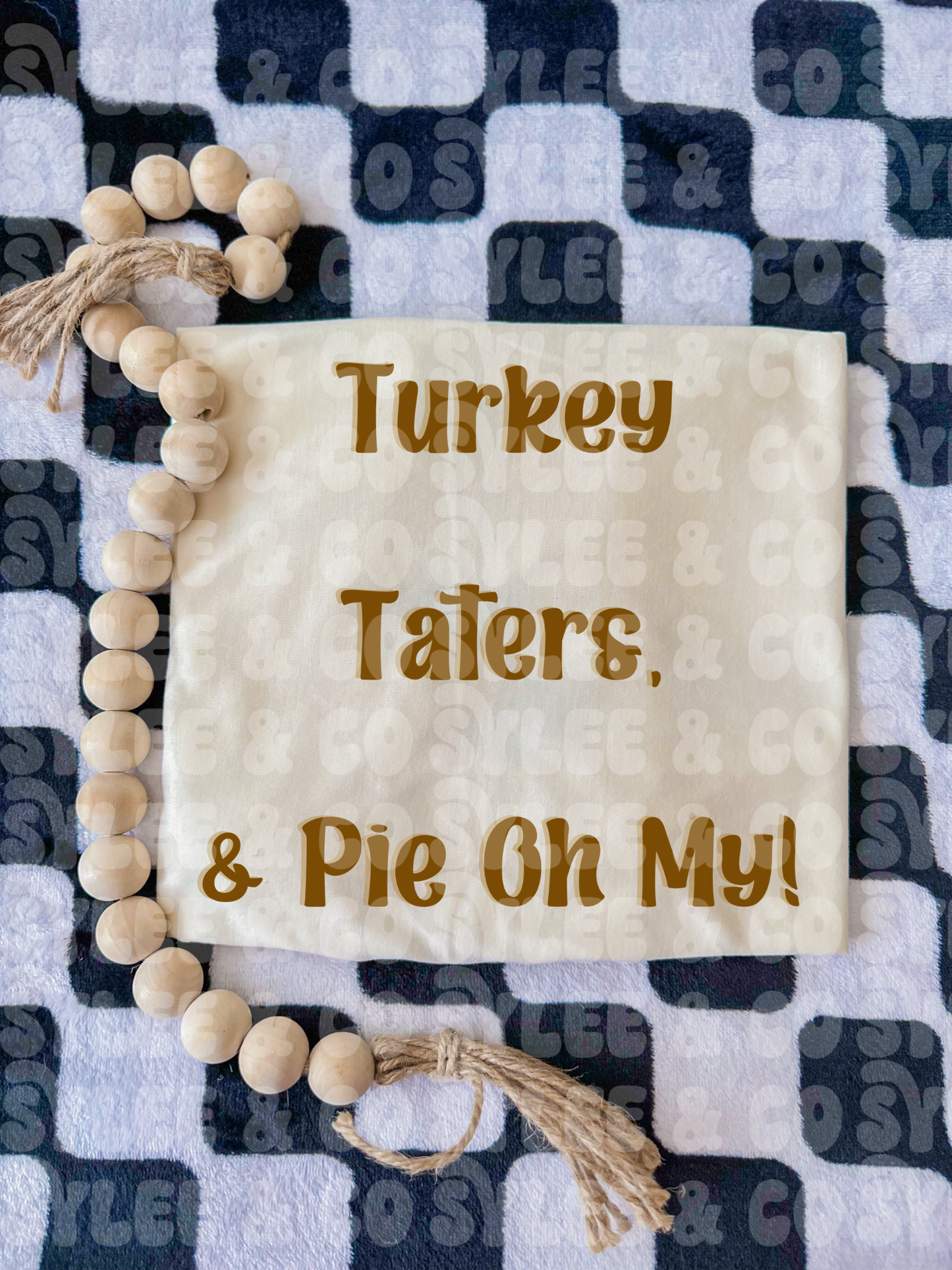 Turkey, Taters & Pie